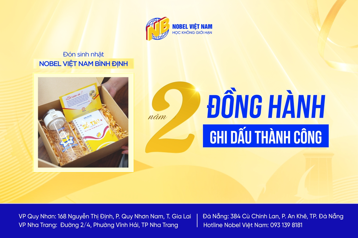 MỪNG SINH NHẬT NOBEL VIỆT NAM BÌNH ĐỊNH - 2 NĂM ĐỒNG HÀNH, GHI DẤU THÀNH CÔNG